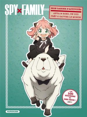 Spy x family - Cahier d'activités Anya & Bond