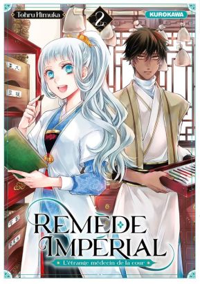 Remède Impérial - L'étrange médecin de la cour tome 2