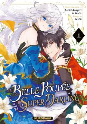 Ma belle poupée est un super darling tome 1