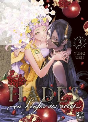 Hadès, ou l'enfer des noces tome 3