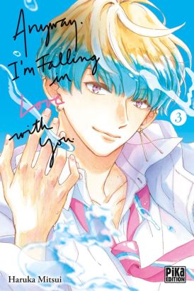 Anyway, I'm falling in love with you tome 3