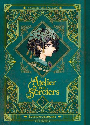 L'atelier des sorciers (édition grimoire) tome 3