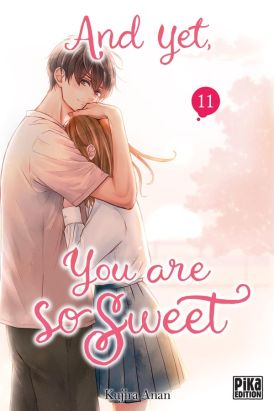 And yet, you are so sweet tome 11