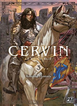 Cervin - Le roi oublié tome 3