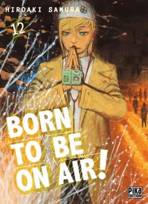 Born to be on air ! tome 12