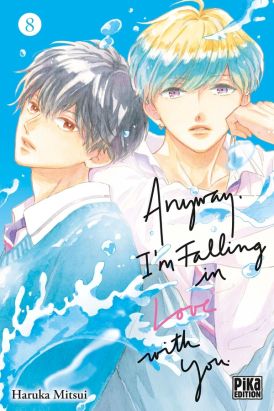 Anyway, I'm falling in love with you tome 8