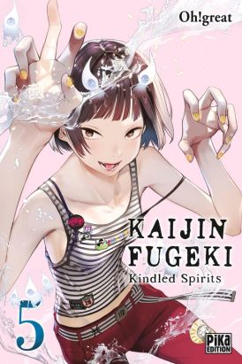 Kaijin Fugeki - Kindled Spirits tome 5