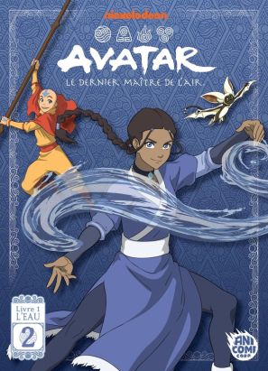 Avatar, le dernier maître de l'air - Livre 1 : L'eau tome 2