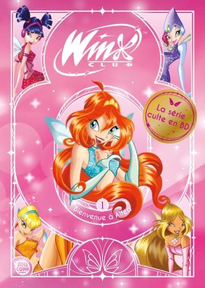 Winx Club tome 1
