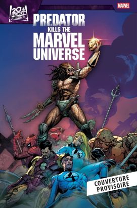Predator kills the Marvel Universe Predator kills the Marvel Universe