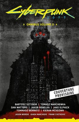 Cyberpunk 2077 - intégrale volume 2