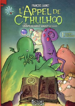 L'appel de Chtuloo tome 1