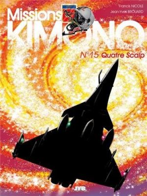 Missions Kimono tome 15 - quatre scalp