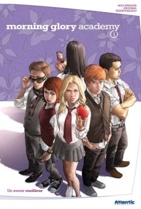 morning glory academy tome 1 - un avenir merveilleux