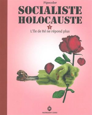 Socialiste holocauste tome 1