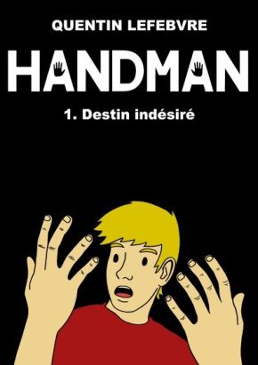 Handman tome 1 - Destin indésiré