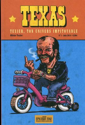 Texas tome 1 - Texier ton univers impitoyable