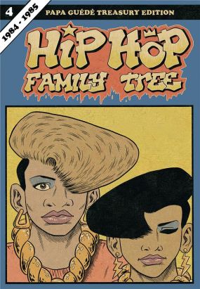 Hip hop family tree tome 4