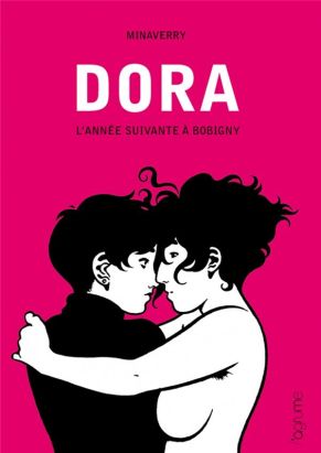 Dora tome 2 - l'année suivante à Bobigny Dora tome 2 - l'année suivante à Bobigny