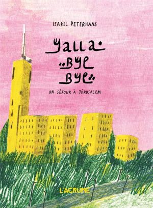 Yalla bye bye
