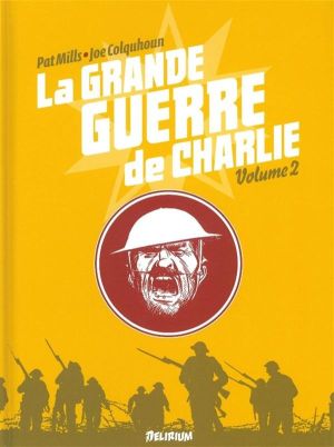 La grande guerre de Charlie Tome 2
