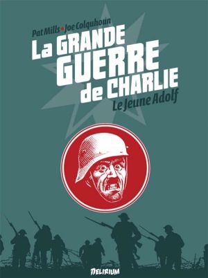 La grande guerre de Charlie tome 8 - le jeune Adolf