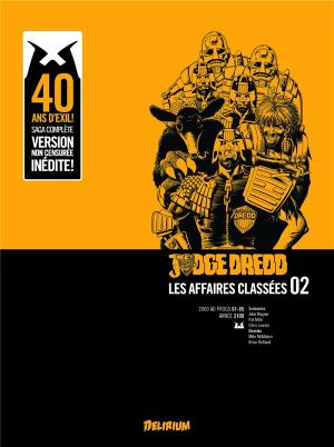 Judge Dredd - affaires classées tome 2