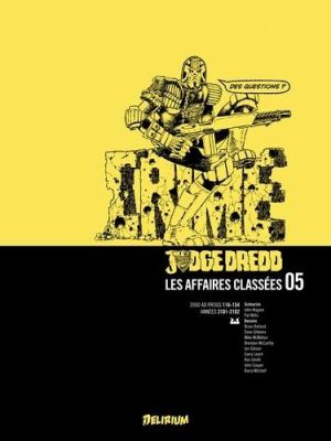 Judge Dredd - les affaires classées Tome 5