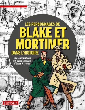 Les personnages de Blake et Mortimer dans l'histoire Les personnages de Blake et Mortimer dans l'histoire