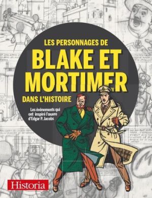 les personnages de Blake & Mortimer - hors série collector