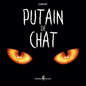 Putain de chat tome 1