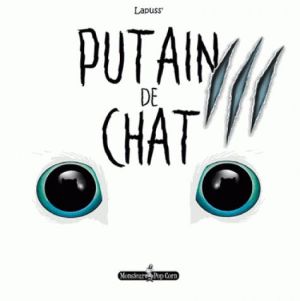 Putain de chat tome 3