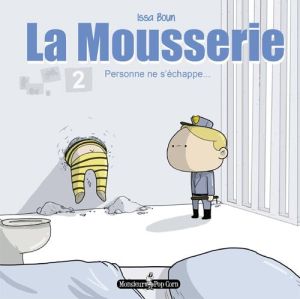 La Mousserie tome 2