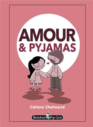 Amour et Pyjamas