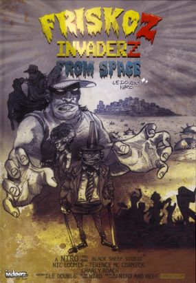 friskoz invaderz tome 1 - from space friskoz invaderz tome 1 - from space