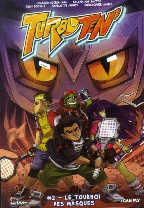 Turboten tome 2 - le tournoi des masques