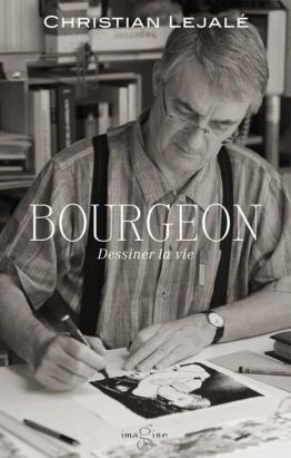 Bourgeon - Dessiner la vie