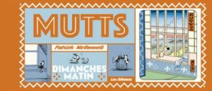 Mutts - dimanche matin tome 1