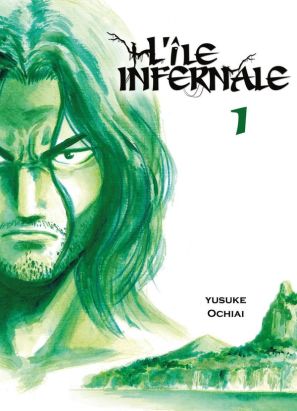 l'île infernale tome 1