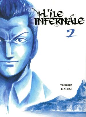 L'ile infernale tome 2
