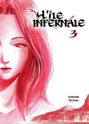 L'ile infernale tome 3