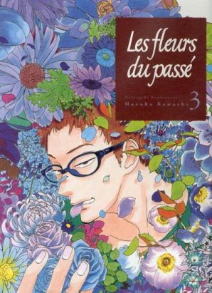 Les fleurs du passe t03