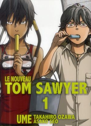 le nouveau Tom Sawyer Tome 1