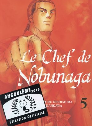 le chef de nobunaga tome 5