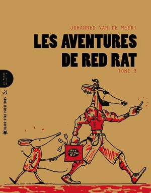 Les aventures de Red Rat tome 3