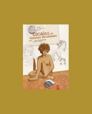 Escales en femmes inconnues - coffret