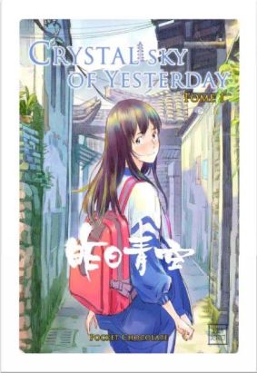crystal sky of yesterday tome 1