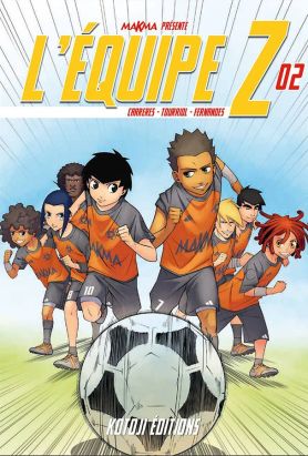 L'équipe Z tome 2