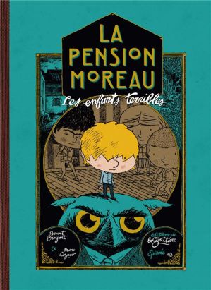 La pension Moreau tome 1