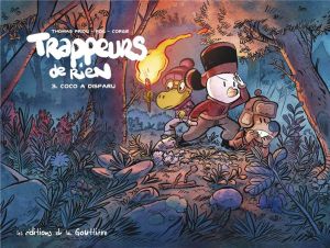 Trappeurs de rien tome 3
